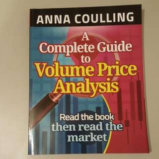 Anna Coulling - A Complete Guide To Volume Price Analysis (Trading Book)