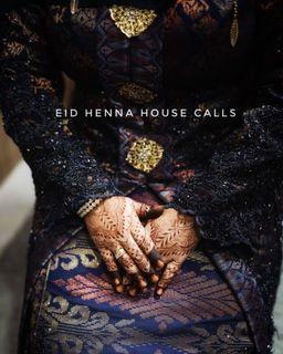 Eid / Hari Raya Henna House Calls