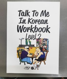 Talk to me in Korean Workbook Level 2
