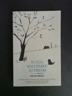 The Dog Who Dared to Dream by Sun-Mi Hwang