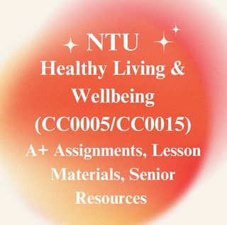 NTU Healthy Living & Wellbeing CC0005/CC0015 A+ Materials