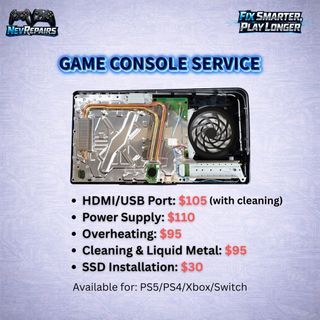 PS5 (Playstation 5)/PS4/Xbox Console Servicing