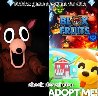 ROBLOX GAME ACCOUNTS, 99 nights, Blox fruits, Adopt me.