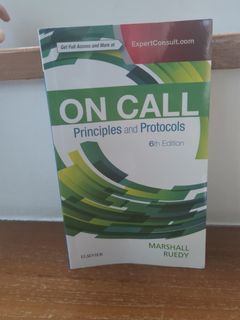 On Call Principles and Protocols 6th Edition by Marshall Ruedy