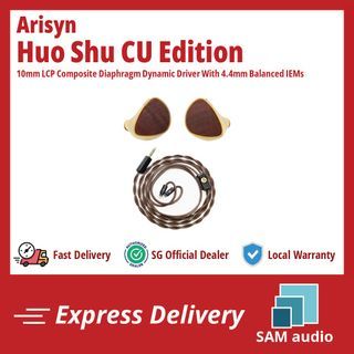 [🎶SG] ARISYN HUO SHU CU Edition - 10mm LCP Composite Diaphragm Dynamic Driver With 4.4mm Balanced IEMs