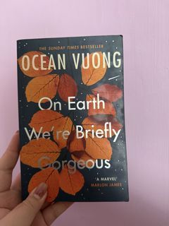 On Earth We're Briefly Gorgeous by Ocean Vuong