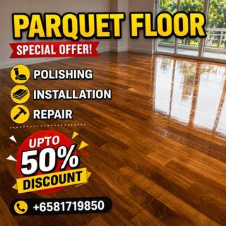 🔥 50% OFF🔥Parquet Floor Polishing|Repair|Sanding |Varnishing |Parquet Installation|Replacement & Restoration | Door Varnishing |Staircase Polish&Varnish|Deck Polishing & Varnishing | Marble & Diamond Polishing | Vinyl Floor Polishing |Affordable Prices