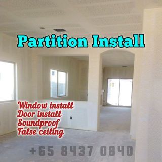 Partition,partition wall,soundproof,door  install,window install,false ceiling install,access panel install,1 rm, 2 rm,3 rm partition,glass panel,pelmet install,boxup,electric works,renovation contractors,ID