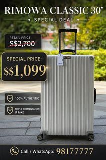 🔥 RIMOWA Classic 30” Special Deal — S$1,099  Retail Price: S$2,700